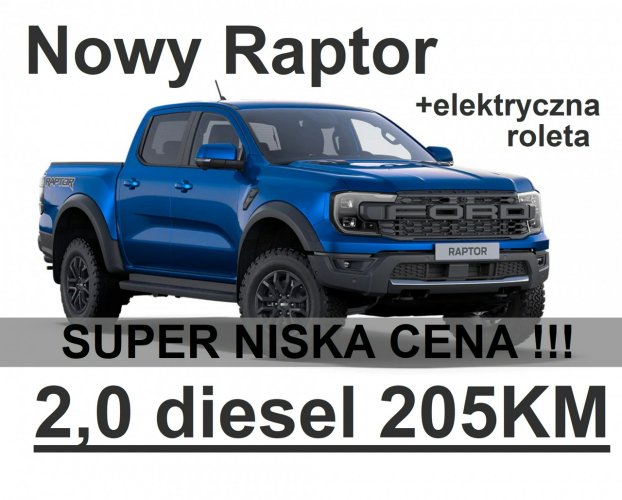 Ford Ranger Raptor Nowy Raptor 2,0 diesel 205KM Elektryczna Roleta Niska cena 3155zł