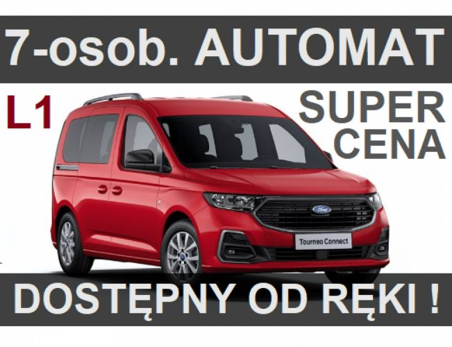 Ford Tourneo Connect 7-osobowy L1 Automat 114KM Super Niska Cena Dostępny od ręki ! 1806zł II (2013-)