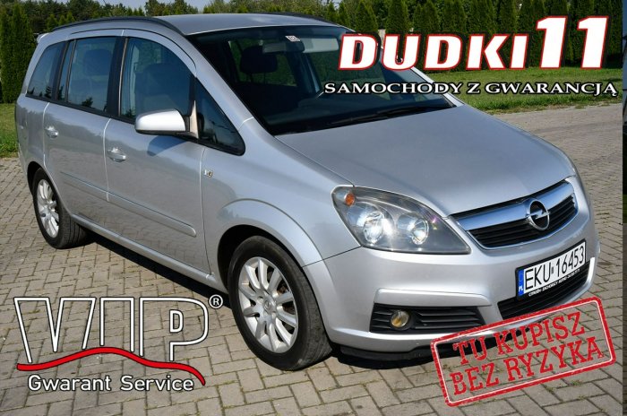 Opel Zafira 1,8B DUDKI11 7 Foteli,Serwis,Klimatyzacja,Tempomat,el.szyby.GWARANCJA B (2005-2011)