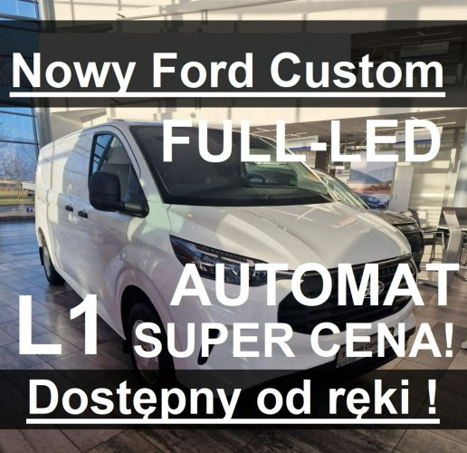 Ford Transit Custom L1 Nowy Ford Custom Automat 136KM L1  Od ręki Super Cena 1707 zł