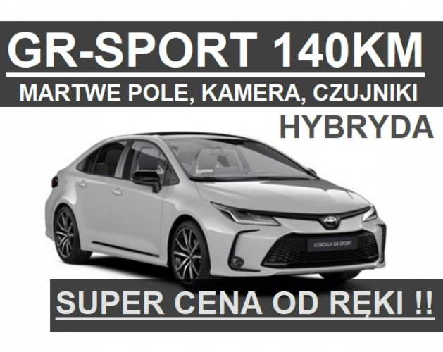 Toyota Corolla Nowa GR-Sport Hybryda 140KM Super Niska Cena od ręki -  1446zł Seria E16 (2012-)