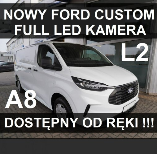 Ford Transit Custom L2 A8 Nowy Ford Custom 136KM Full Led Kamera Dostępny od ręki ! 1913zł