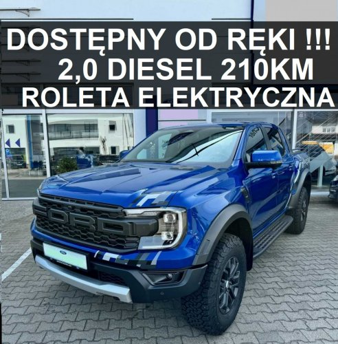 Ford Ranger Raptor Nowy Raptor 2,0 diesel 210KM Roleta elektr.  Super Niska Cena 3160zł