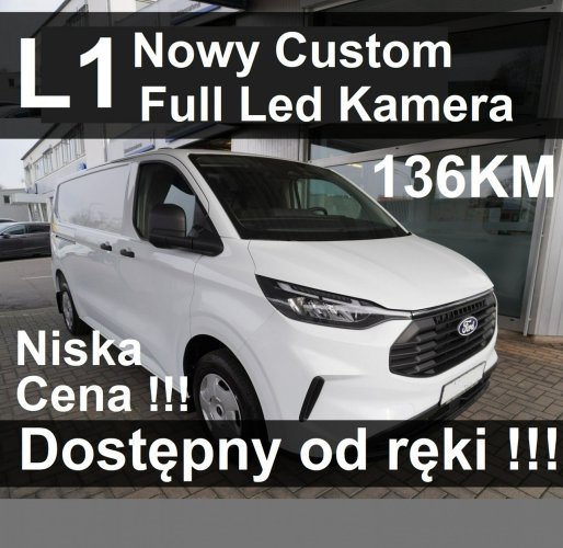 Ford Transit Custom L1 Nowy Ford Custom 136KM L1  Dostępny od ręki Super Cena 1545zł