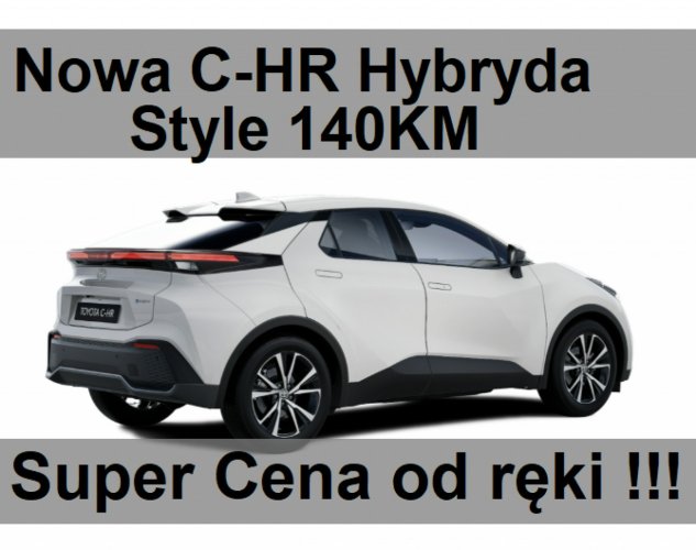 Toyota C-HR Nowa 140KM Hybryda Już jest dostępna od ręki ! Wersja Style 1647 zł